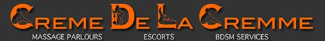 Massage Parlours, Escorts, BDSM Services - Creme de la Cremme